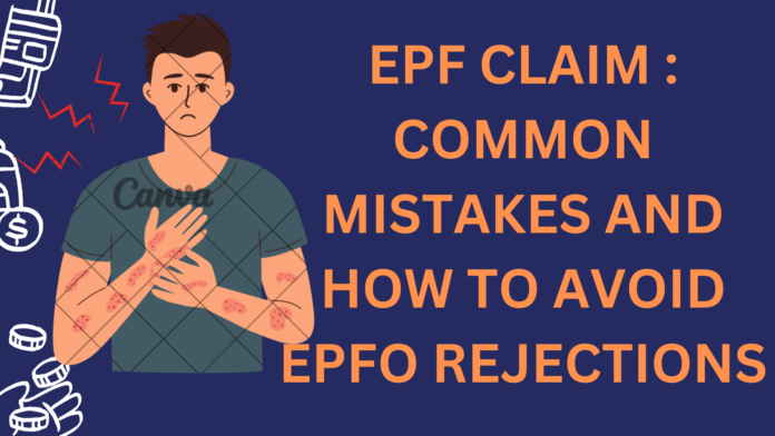 EPF claim Rejection